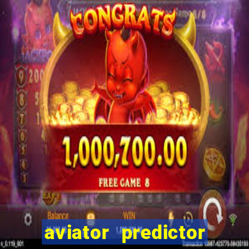 aviator predictor v4.0 apk